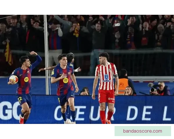 在凌晨结束的西甲焦点战中巴萨绝杀马竞亚马逊多角度分析球队表现